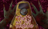 That's Not My Neighbor background