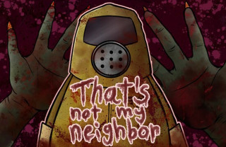That's Not My Neighbor img